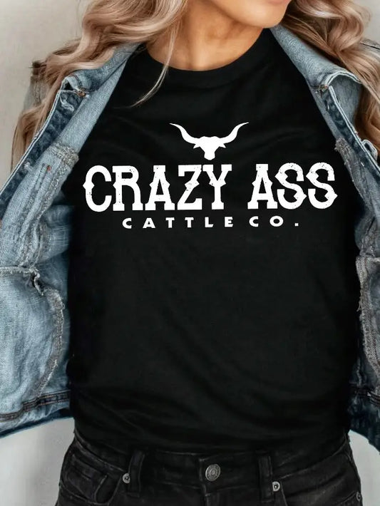 Crazy Ass Cattle CO. Tee - Coffman Tack