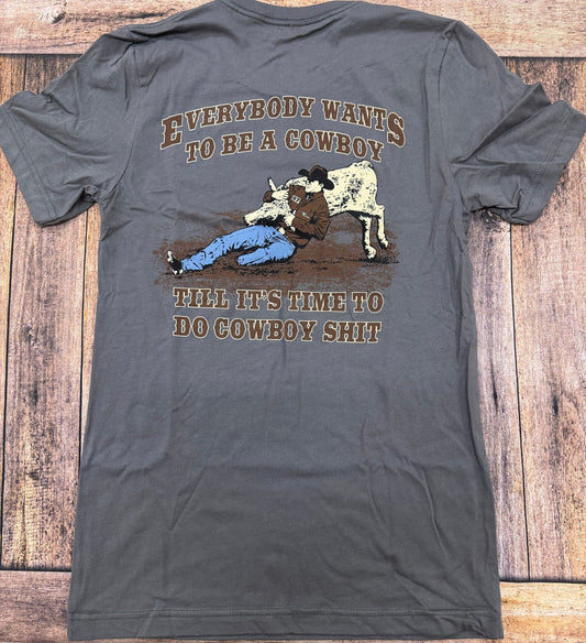 Cowboy Sh!t - Tshirt