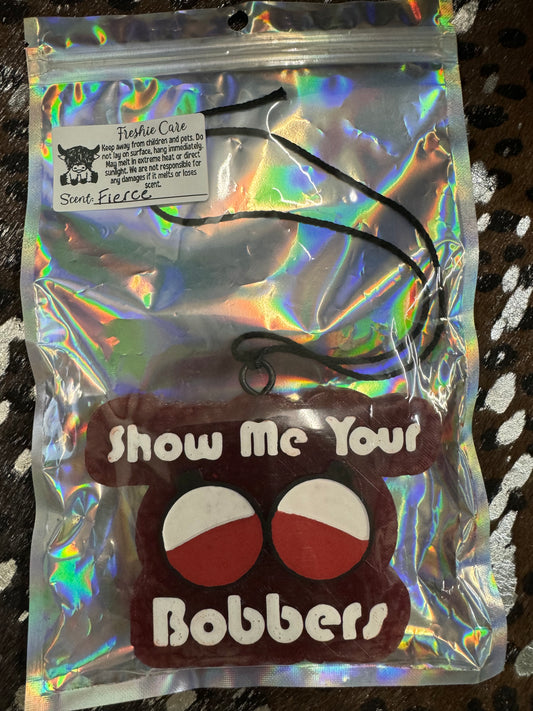 Show Me Your Bobbers - Freshie