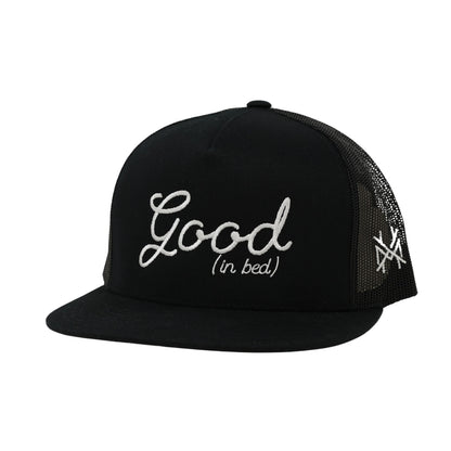 Good in Bed Trucker Hat - Flatbill