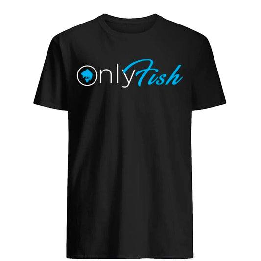 Only Fish Fishing Tee T-Shirt - Coffman Tack